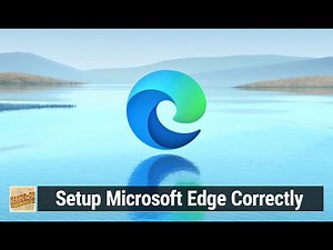 Setup Microsoft Edge Correctly - Fix Your Default Browser