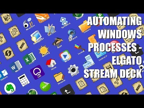 Automating Windows Functions - Elgato Stream Deck