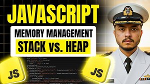 JavaScript Memory Management Explained: Stack vs Heap (First Principle) | Javascript Full Course #03