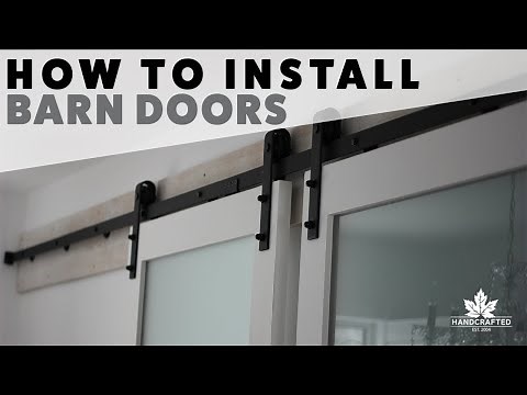 How to Install Barn Doors