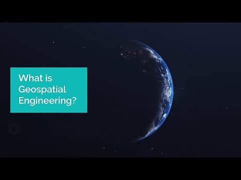 What Is Geospatial Engineering?