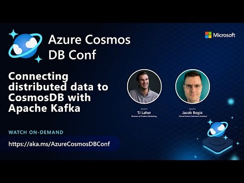 Connecting distributed data to Azure CosmosDB with Apache Kafka
