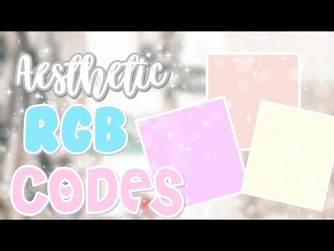 AESTHETIC RGB Color Codes for BLOXBURG✧Roblox