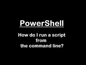 PowerShell | Run script from command line