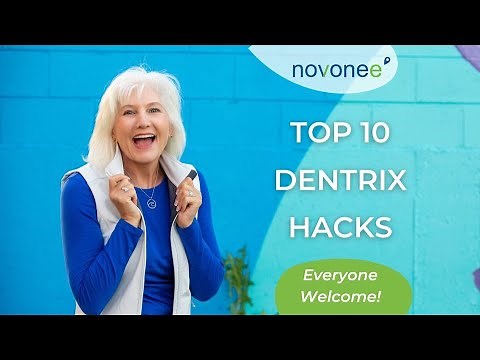 Top 10 Dentrix Hacks