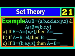 Set Theory | Lecture 21 | Example with detailed explanation | በአማርኛ