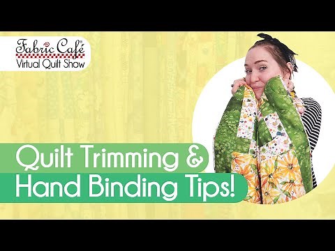 How to Trim & Bind Your Quilt! Sew Along with Hannah Part 5