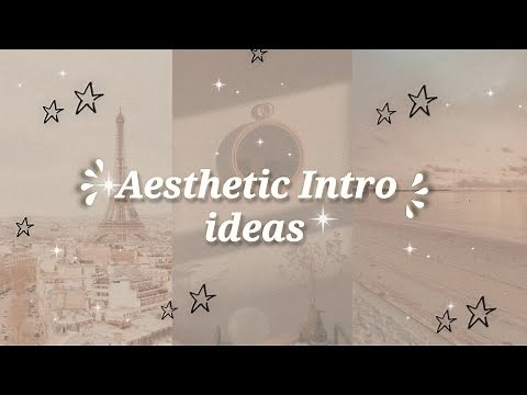Aesthetic YouTube Intro Ideas for beginners ✨🦋 // Intro inspiration pt2