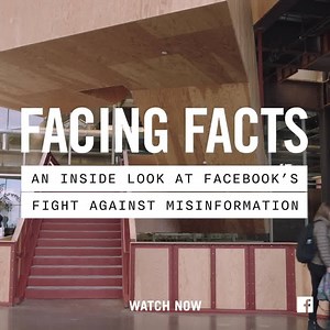 "Facing Facts” gives an inside look at the teams and people committed to preventing the spread of misinformation on Facebook.