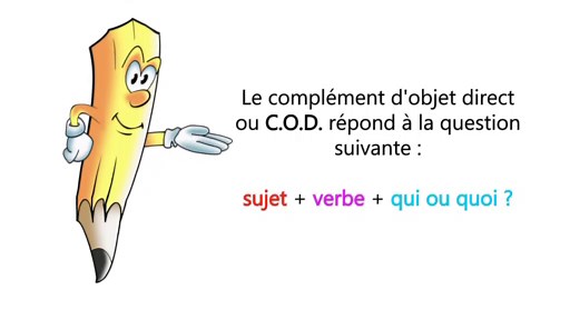 Règle : Le complément d'objet direct (COD) - La conjugaison
