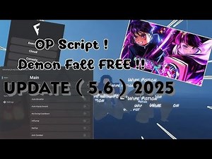 Demon fall script 5.6 2025 (updated) link