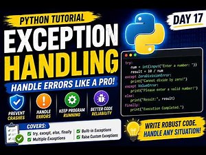 Python Exception Handling Tutorial | Try, Except, Else, Finally & Raise | Day 17