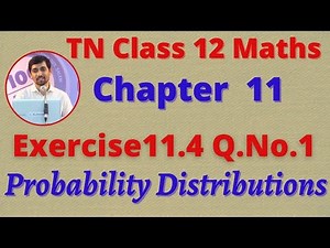 12th Maths Exercise 11.4 Q.No.1 Probability Distributions CHAPTER 11 – TN New Syllabus