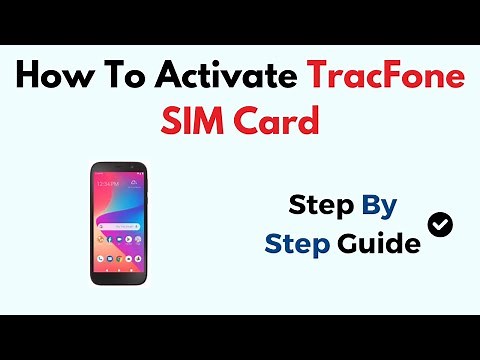 How to Activate TracFone SIM Card – Step-by-Step Setup, Network & Activation Guide