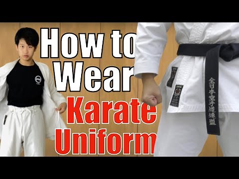 How To Wear The Karate Gi & Tie The Karate Belt!