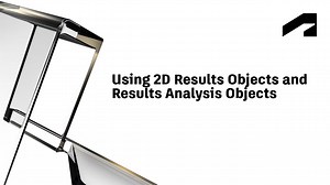 Using 2D results objects and results analysis objects | Autodesk