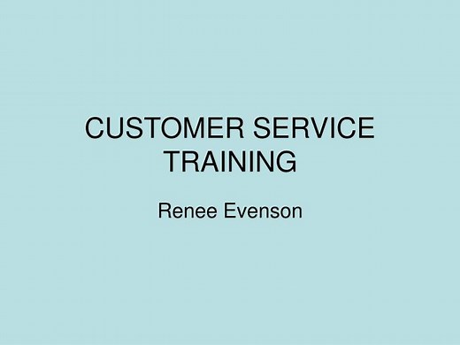 CUSTOMER SERVICE TRAINING - SlideServe