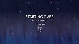 Starting Over Chords by Chris Stapleton - Easy Chords and lyrics - ChordU