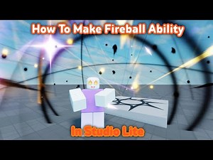 How To Make Fireball Ability In Studio Lite! | Studio Lite 2025.
