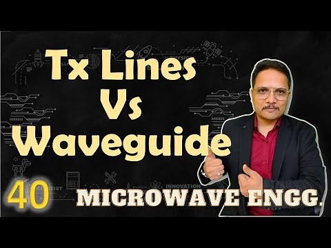 Transmission Line Vs Waveguide | Parameters of Transmission Line & Waveguide | Microwave Engineering