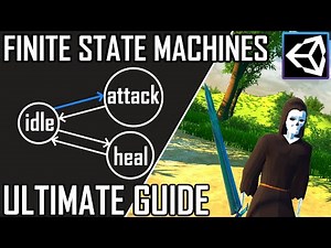 Finite State Machines Ultimate Guide + Functional Implementation | Unity/C# Tutorial