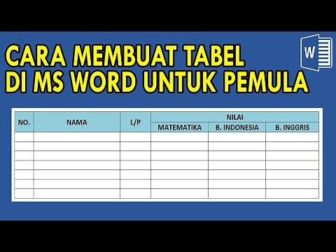 Cara Membuat Tabel di Ms Word untuk PEMULA