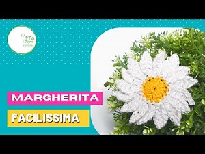 Come realizzare una margherita super facile all'uncinetto