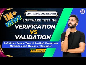 Verification vs Validation in Software Engineering
