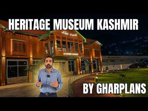 Discover Heritage Museum Kashmir by GharPlans