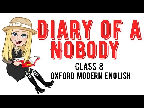 Diary of a Nobody by George and Weedon Grossmith Class 8