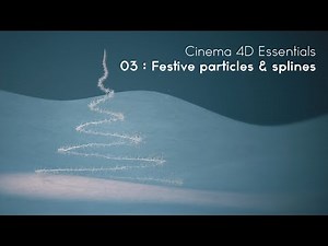 Cinema 4D Essentials 03 Splines and Particles