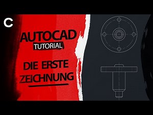 AutoCAD Anfänger Tutorial 03 (Deutsch) - Erste Zeichnung