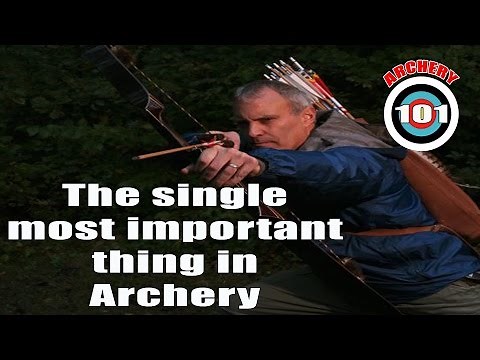 Traditional Archery - The most important part of Archery - Your Shot Cycle