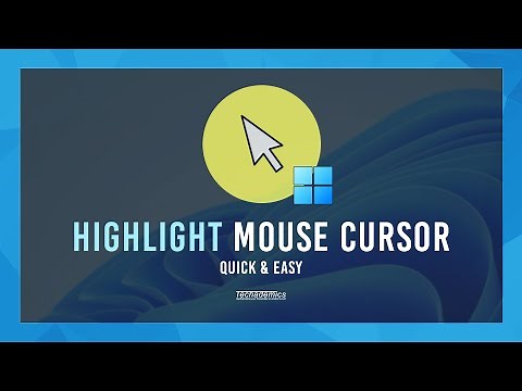 How To: Highlight Your Cursor On Windows - (Quick & Easy)