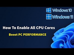 How To Enable All CPU Cores Windows 11/10 and 100 Boost PC PERFORMANCE