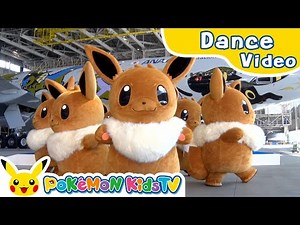 Eevee Dance Show with Eevee Jet at Haneda Airport | Pokémon Song | Pokémon Kids TV​