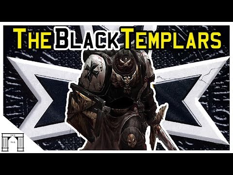 40k Lore The Black Templars! Space Marine Crusaders!