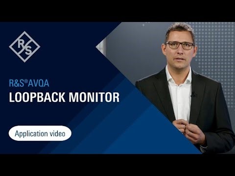 R&S®AVQA – loopback monitor