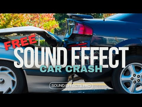 Car Crash Sound Effect - Compilation - No Copyright - FREE Sound Effects - Royalty Free