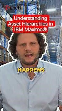 Understanding Asset Hierarchies in IBM Maximo®️| Components, Systems & Big-Picture Thinking