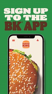 1.1K views | Sign up and save when you order on the BK App  | Burger King UK | Facebook