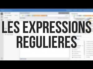 LES EXPRESSIONS REGULIERES (REGEX)