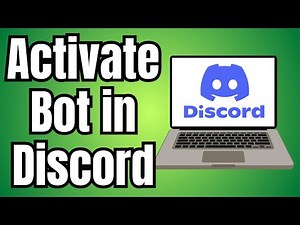 How Do I Activate A Bot in Discord