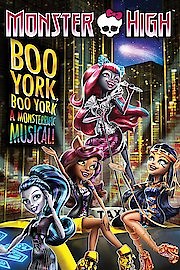 Monster High: Boo York, Boo York