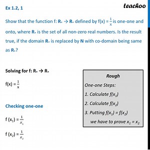 Ex 1.2, 1 Class 12 Maths - Show f(x) = 1/x is one-one onto, where R*