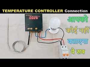 Working Wiring And Testing of Temperature Controller with Sensor @ElectricalTechnician