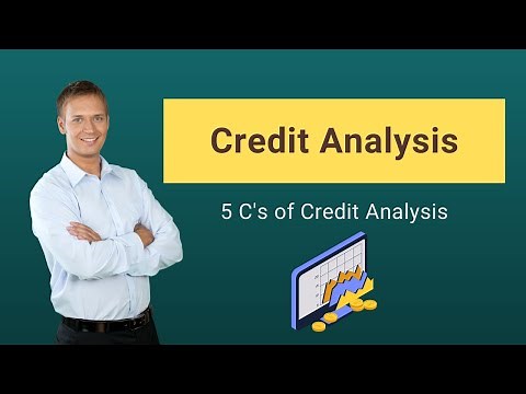 Credit Analysis | Process | 5 C's of Credit Analysis | Ratios