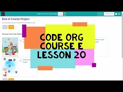 Code.org Course E Lesson 20 End of Course Project - Code org Lesson 20 Answers