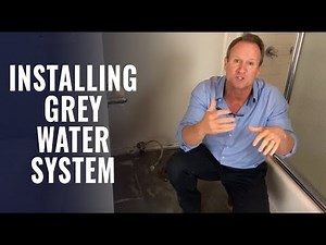 Grey Water System Installation