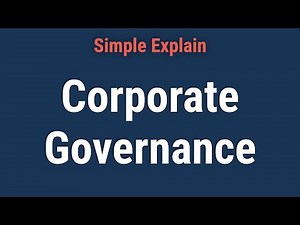 Corporate Governance: Definition, Principles, Models, and Examples